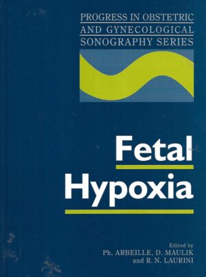 d. maulik, r. laurini (ur.): fetal hypoxia