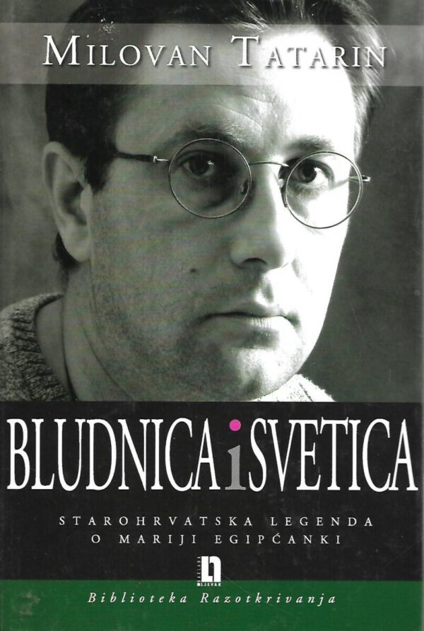 milovan tatarin: bludnica i svetica