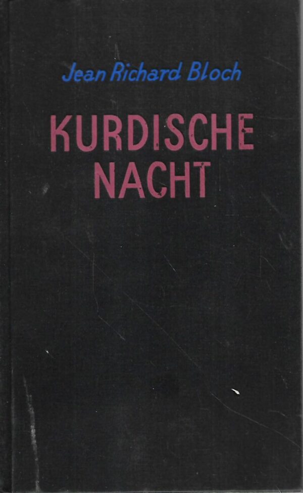 jean richard bloch: kurdische nacht - s potpisom jeana richarda blocha