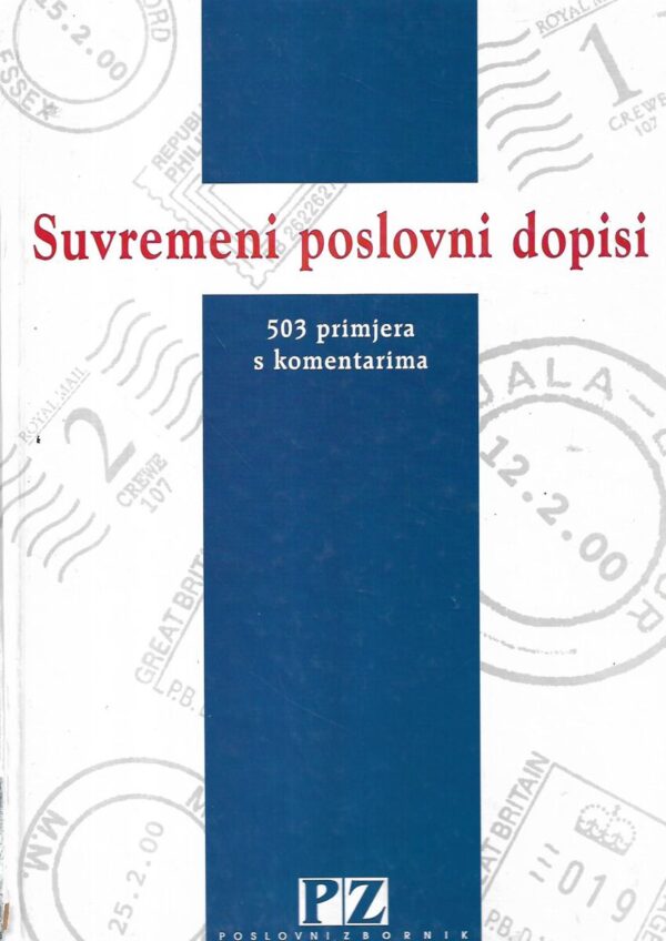 david crosby: suvremeni poslovni dopisi - 503 primjera s komentarima