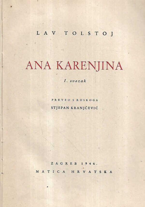 lav nikolajevič tolstoj: ana karenjina 1/2