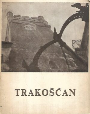 vilim leksošek: trakošćan