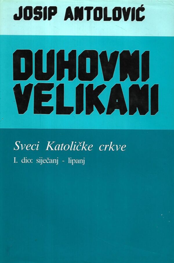 josip antolović: duhovni velikani 1.dio