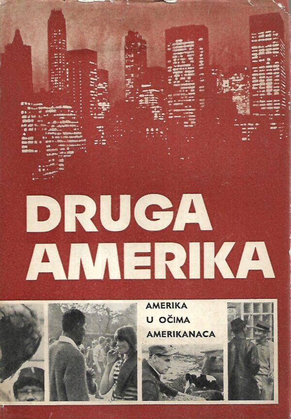 josip kirigin, ur.: druga amerika - amerika u očima amerikanaca