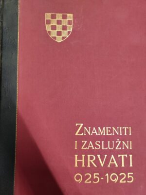 emil laszowski(ur.): znameniti i zaslužni hrvati  te pomena vrijedna lica u hrvatskoj povijesti 925-1925
