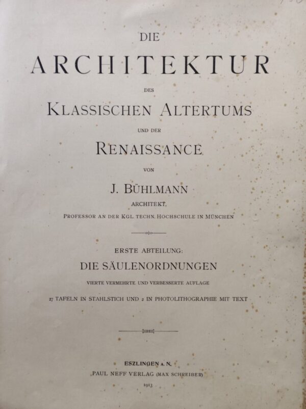 buhlmann: die architektur des klassischen altertums und der renaissance