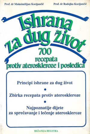 maksimilijan  kocijančić i radojka kocijančić: ishrana za dug život