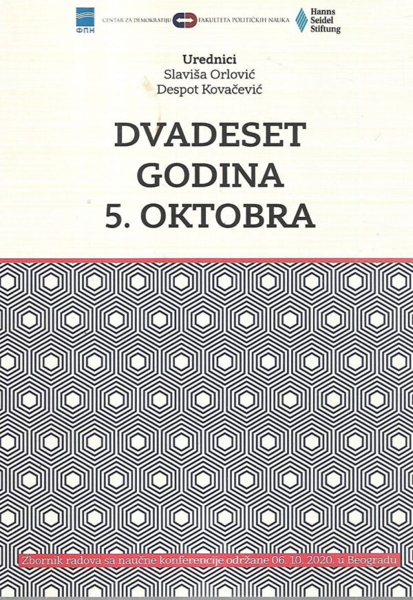 slaviša orlović i despot kovačević(ur.): dvadeset godina 5.oktobra