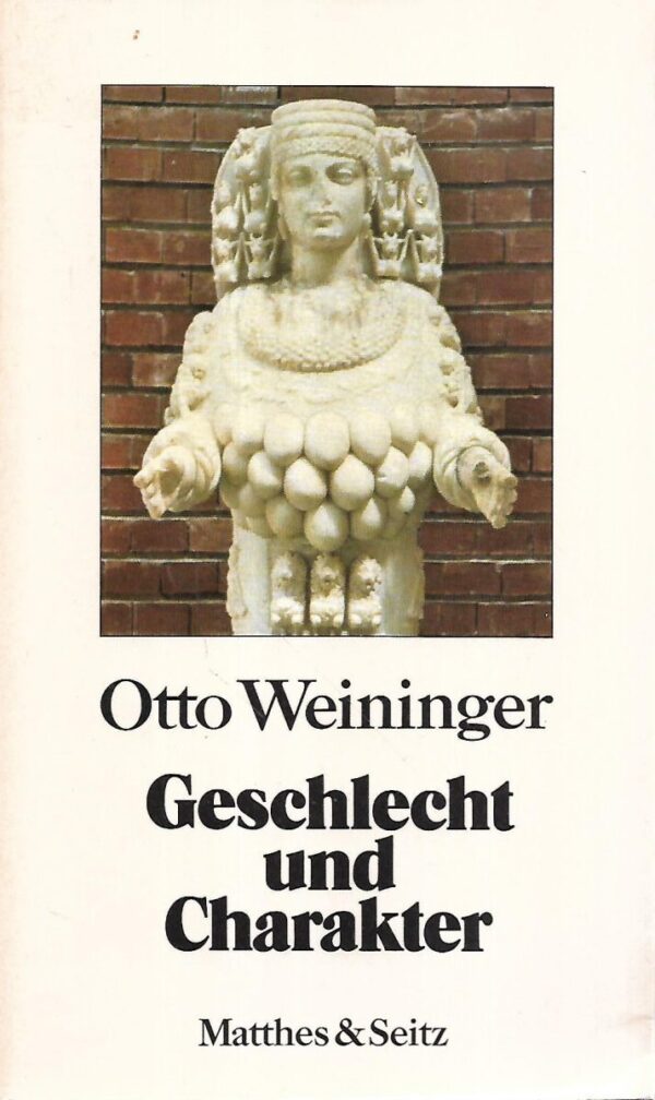 otto weininger: geschlecht und charakter