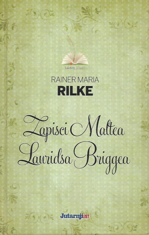 rainer maria rilke: zapisci maltea lauridsa briggea