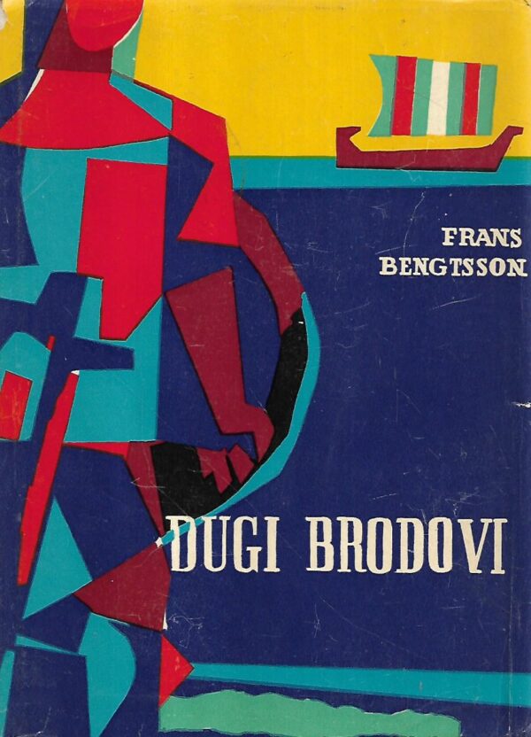 frans bengetsson: dugi brodovi