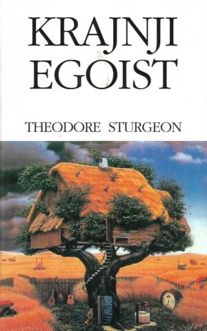 theodore sturgeon: krajni egoist