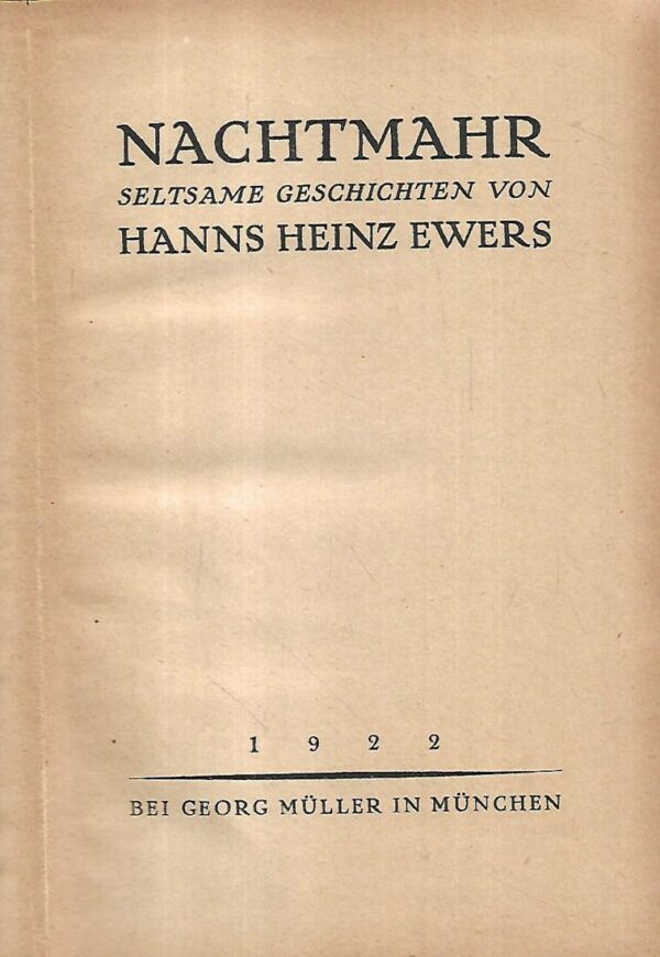 hanns heinz ewers: nachtmahr: seltsame geschichten