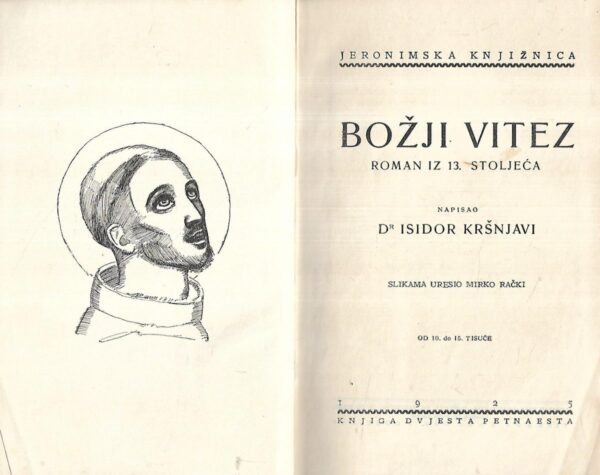 isidor kršnjavi: božji vitez