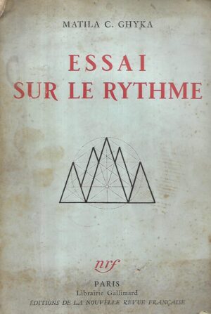 matila c. ghyka:  essai sur le rythme