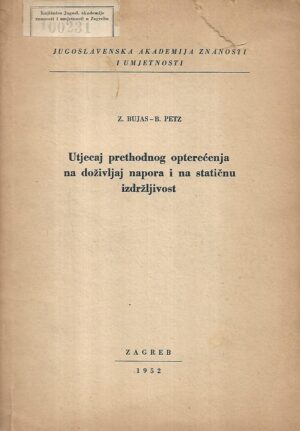 z.bujas i b.petz: utjecaj prethodnog opterećenja na doživljaj napora i statičnu izdržljivost