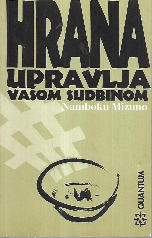 namboku mizuno: hrana upravlja vašom sudbinom