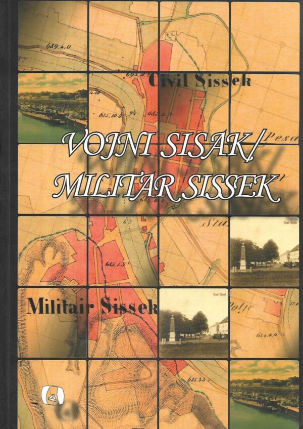 vojni sisak / militar sissak