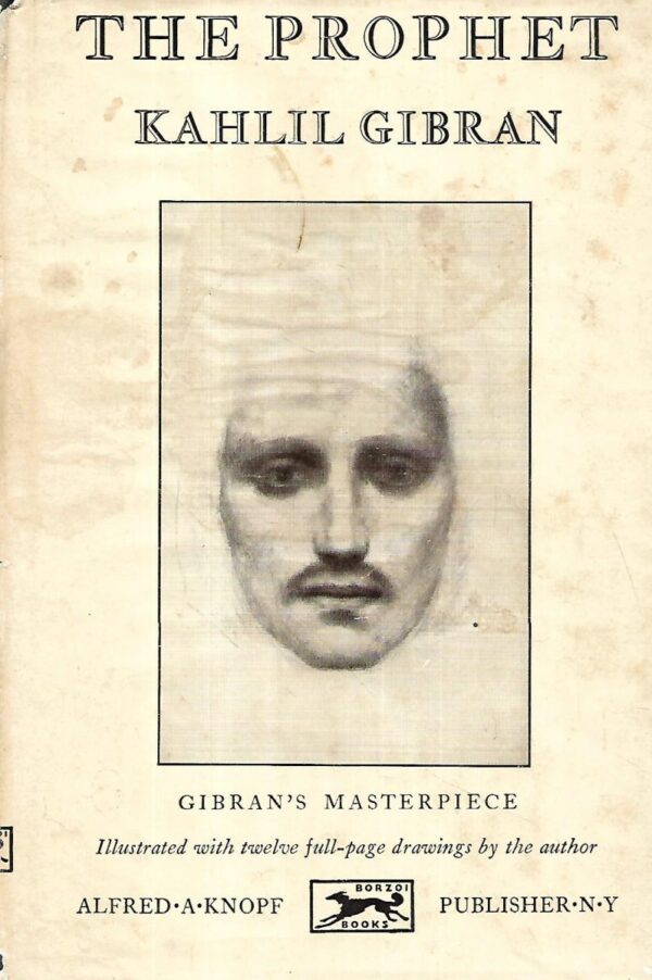 kahlil gibran: the prophet