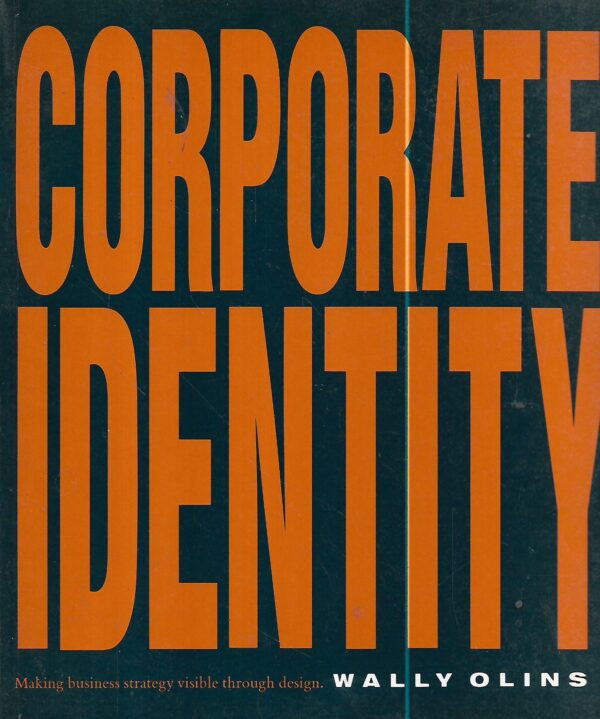 wally olins: corporate identity