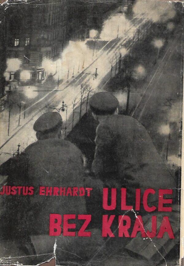 justus ehrhardt: ulice bez kraja