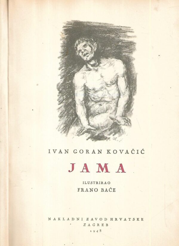 ivan goran kovačić: jama