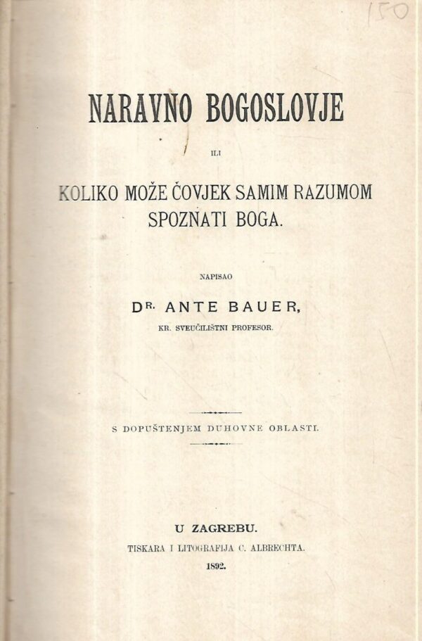 ante bauer: naravno bogoslužje- koliko može čovjek samim razumom spoznati boga