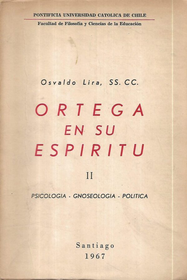 osvaldo lira: ortega en su espíritu 1-2