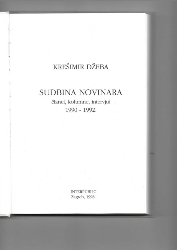 krešimir džeba: sudbina novinara