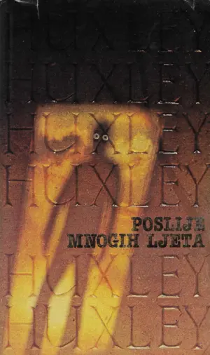 aldous huxley: poslije mnogih ljeta