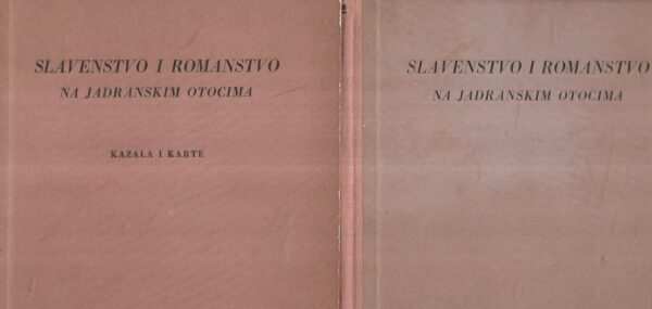 petar skok: slavenstvo i romanstvo na jadranskim otocima 1/2