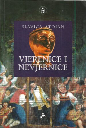 slavica stojan: vjerenice i nevjernice