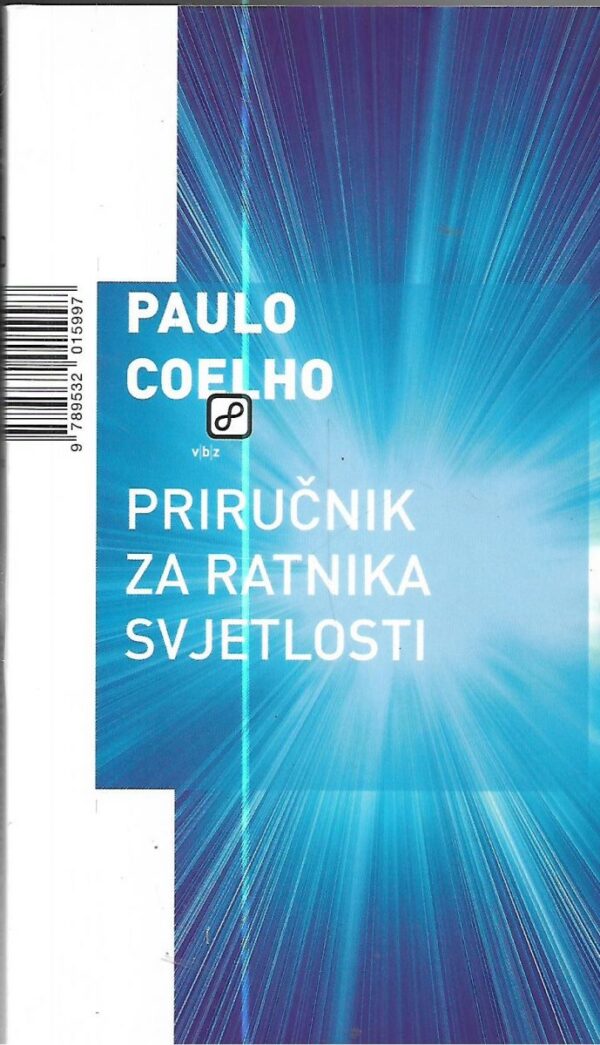 paulo coelho: priručnik za ratnika svjetlosti