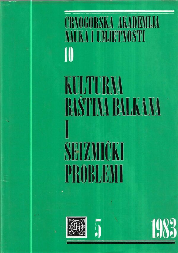 kulturna baština balkana i seizmički problemi