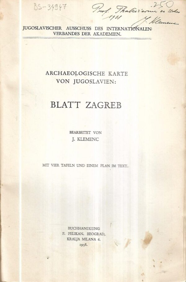 josip klemenc: archaeologische karte von jugoslavien - blatt zagreb sa potpisom autora