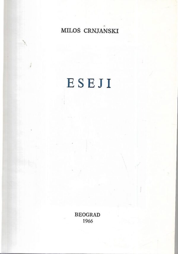 miloš crnjanski: eseji