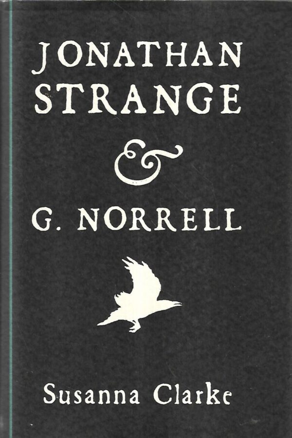 susana clarke: jonathan strange & g. norrel