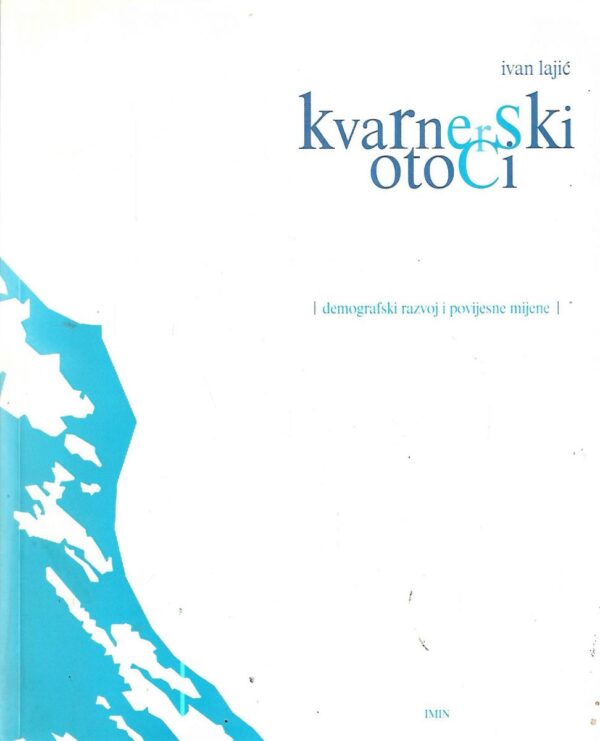 ivan lajić: kvarnerski otoci