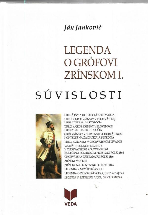 jan jankovič: legenda o grofovi zrinskom i. - suvislosti