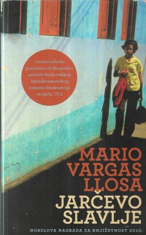 mario vargas llosa: jarčevo slavlje