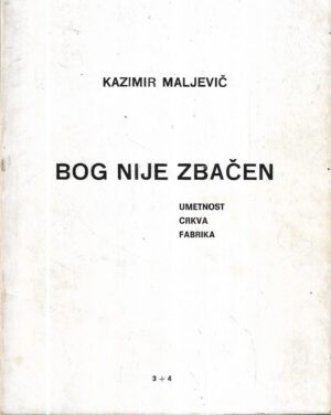 kazimir maljevič: bog nije zbačen