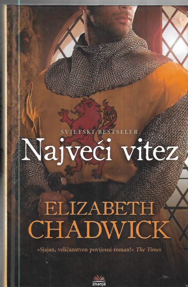 elizabeth chadwick: najveći vitez