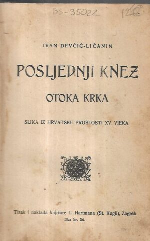 ivan devčić - ličanin: posljednji knez ototka krka