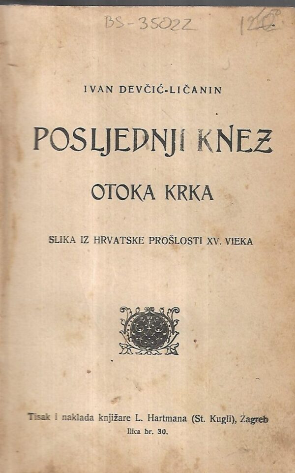 ivan devčić - ličanin: posljednji knez ototka krka