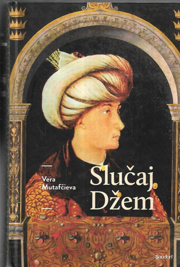 vera mutafičeva: slučaj džem