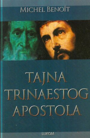 michel benoit: tajna trinaestog apostola