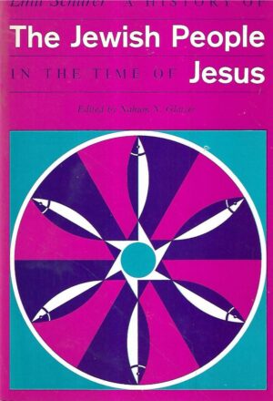 emil schurer: a history of the jewish people in the time of jesus