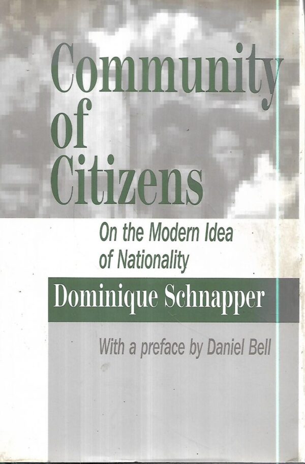 dominique schnapper: community of citizens