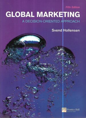 svend hollensen: global marketing, a decision-oriented approach