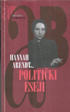 hannah arendt:  politički eseji